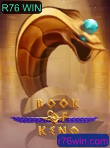 Descubra o Fascinante Mundo do Book of Keno e a Palavra-Chave R76 WIN